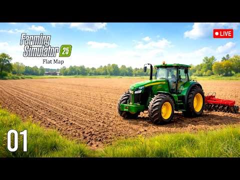 Flat Map Survival Start DAY 01 | Farming Simulator 25 Live | No Commentary Gameplay