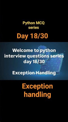 Day 18/30 Python MCQ series/learning python/solving python McQ/python programming/interview question