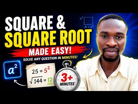Square & Square Root Made Easy — Solve Any Question in Minutes!