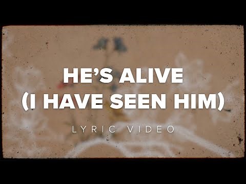 He's Alive (I Have Seen Him) | Official Lyric Video | Victory House Worship