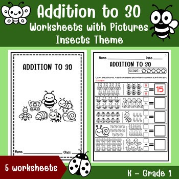 Addition to 30 with Pictures Worksheets | Visual Math | K–1