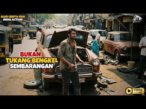 DIKIRA HANYA TUKANG BENGKEL MISKIN PADAHAL PRIA INI ADALAH || ALUR CERITA FILM INDIA ACTION
