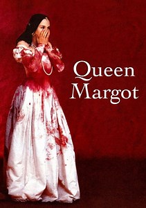 Queen Margot Movie (1994), Watch Movie Online on TVOnic