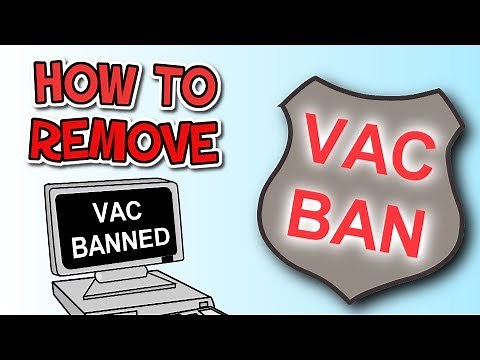 How to REMOVE your STEAM VAC BAN (still working in 2019)