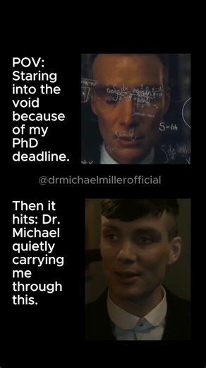 POV: PhD Deadline Panic → Dr. Michael Changes Everything