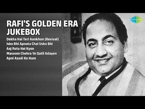 Mohammed Rafi Songs | Dekha Hai Teri Aankhon | Aaj Rota Hai Kyon | Apni Azadi Ko Hum | Old Hits