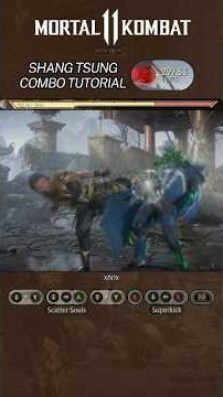 Shang Tsung Combo Tutorial MK11 - 541.42 🔥