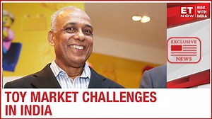 Challenges for Indian toy market industry | Funskool to ET Now