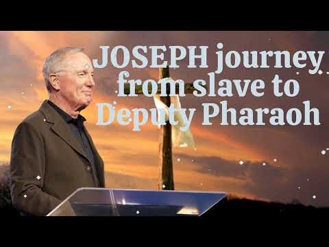 JOSEPH journey from slave to Deputy Pharaoh - Max Lucado