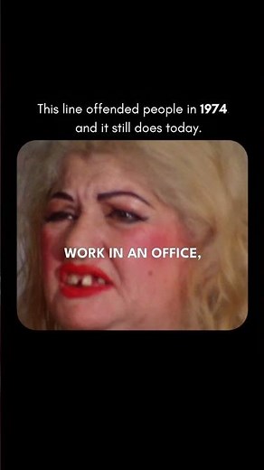 This line from Female Trouble offended people in 1974 and it still does today.