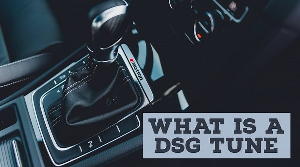What is a DSG Tune? A Complete Guide to Tuning Your DSG Transmission