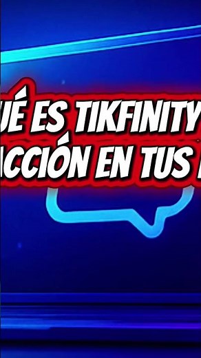 Que es Tikfinity?