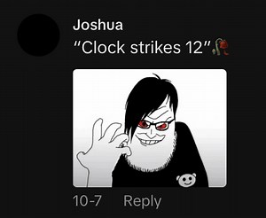 Clock Strikes 12 Soyjak TikTok comment