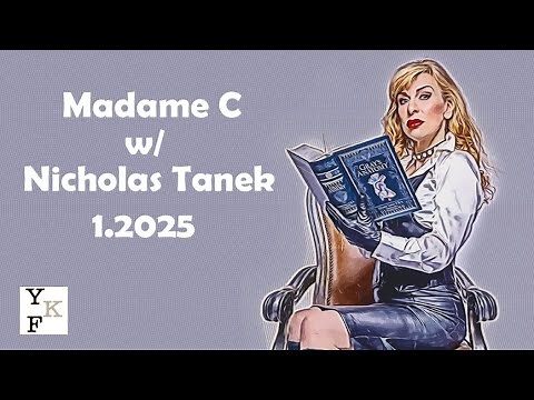 Madame C - 1.2025 w/ Nicholas Tanek