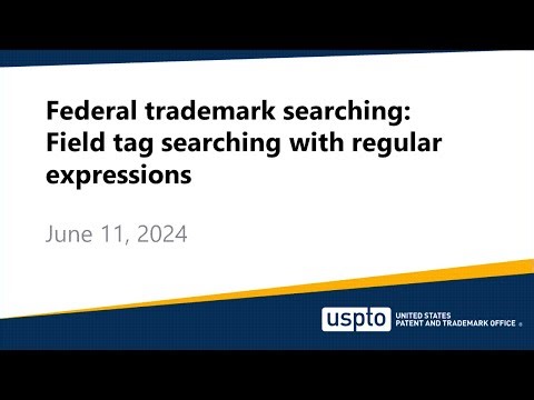 Federal trademark searching: Field tag searching with regular expressions