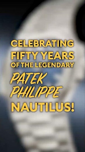 Celebrating 50 Years of the Patek Phillipe Nautilus!