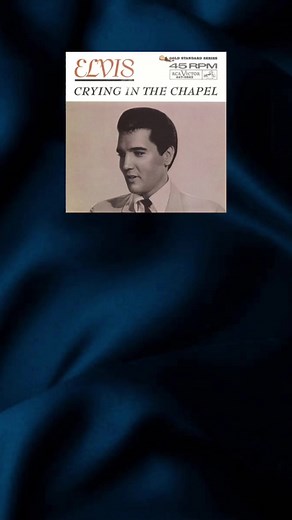 Elvis Presley Crying In The Chapel: Gospel Music Icon's Emotional Performance