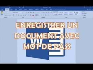 TUTO : comment Enregistrer avec mot de pass sous Microsoft WORD