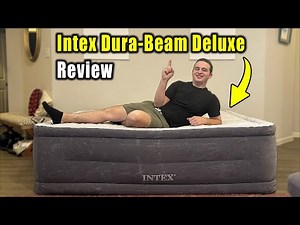 This Air Mattress Is Actually Comfortable... (Intex Dura-Beam Deluxe Review)