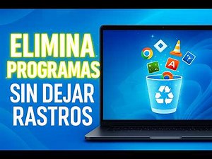 Cómo eliminar un programa por completo en Windows (sin dejar rastros)