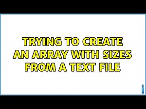 Trying to create an Array with sizes from a text file