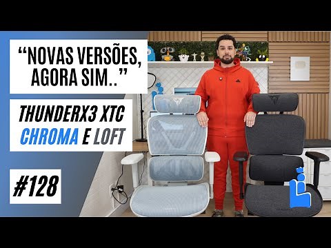 Review of the new Thunderx3 XTC Chroma and Loft chairs