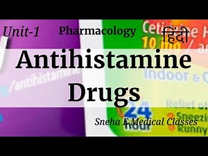 Antihistamine Drugs !! Hindi !! Pharmacology !!