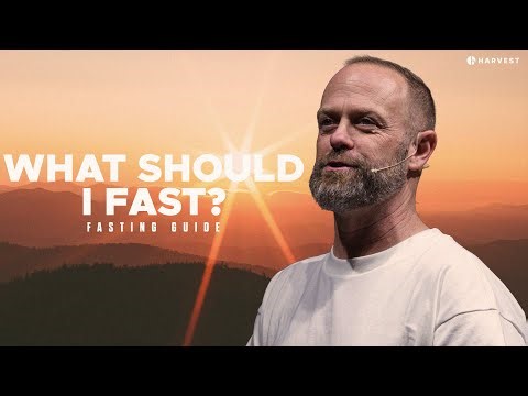 Fasting Guide | What Should I Fast?