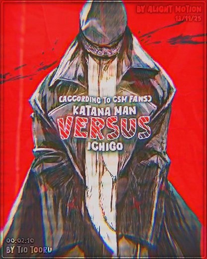 Katana Man vs Ichigo | Who is Strongest