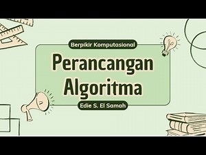 05. Computational Thinking - Algorithm Design - Informatics Phase F