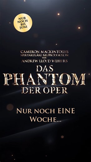 Kann das wirklich sein 😢🎭 Nur noch 1 Woche bis zur Dernière von DAS PHANTOM DER OPER 🌹🩰 #WeAreMusical #DasPhantomDerOper #PhantomOfTheOpera #AndrewLloydWebber