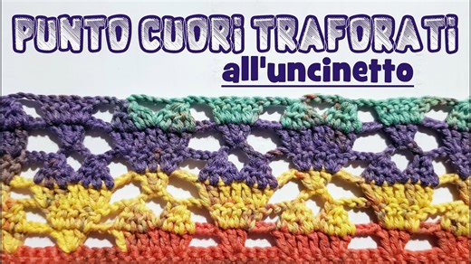 Uncinetto: Tutorial e Schema del Punto Cuori Traforati