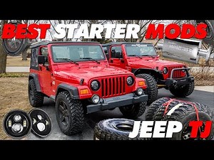 Best Starting Mods Jeep TJ