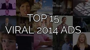 Top 15 viral ads of 2014