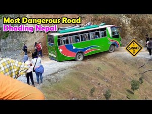 Most Dangerous Road | Dhading Nepal |