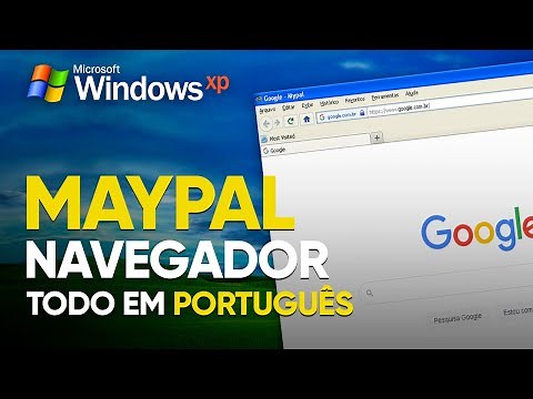 Mypal browser in Portuguese (Brazil) for Windows XP that actually works on the internet!