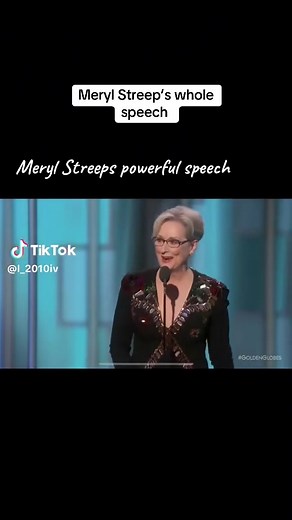 Meryl Streep's Powerful Golden Globes Speech