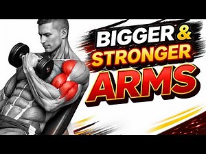 Grow Bigger Arms Fast (6 Best Arm Exercises for Size & Strength)
