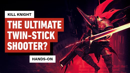 Kill Knight - Hands-On Preview