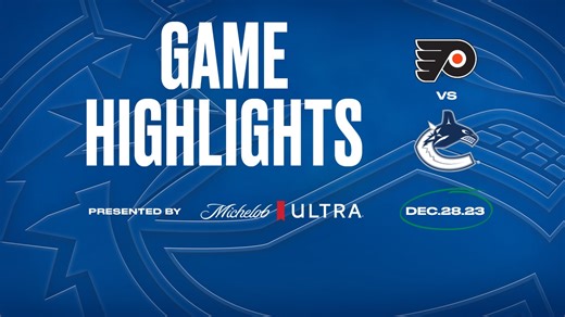 HIGHLIGHTS | Canucks vs. Flyers