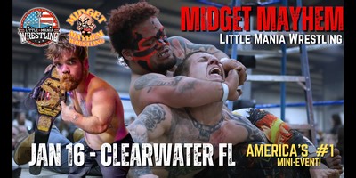 "Midget Mayhem / Little Mania" Mini-Wrestling LIVE! Clearwater FL (21 )