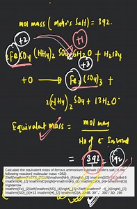 Calculate the equivalent mass of ferrous ammonium sulphate (Moh... | Filo