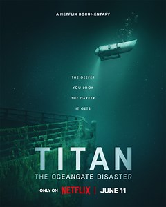 Titan: The OceanGate Disaster: Titan: The OceanGate Disaster: Trailer