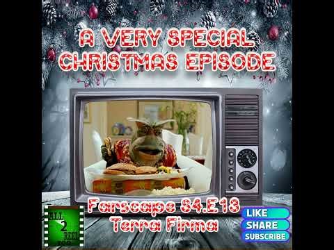 Farscape S4.E13 - Terra Firma - A VERY SPECIAL CHRISTMAS EPISODE