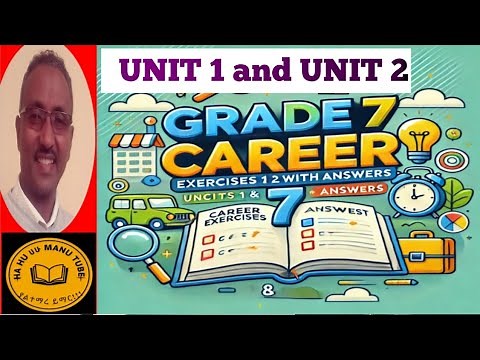 Grade 7 Career Exercises: Units 1 & 2 with Answers"