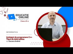 Informatica, clasa a XI-a, Limbajul de programare C++. Tipul de date tablou