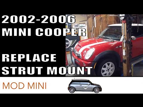 How to Replace Torn Strut Mount - MINI Cooper 2002-2006 R50-R53