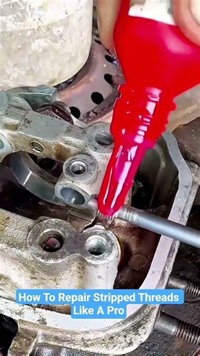 How To Repair Stripped Threads Like A Pro