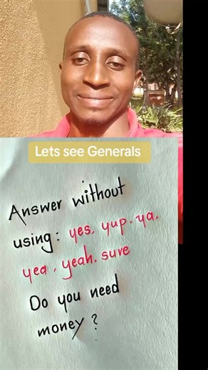 Examples of 'Yes / Yup / Ya' Video Questions