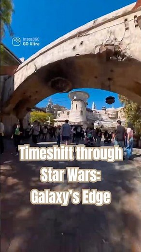 Timeshift through Star Wars: Galaxy’s Edge #disneyland #insta360 #galaxysedge
